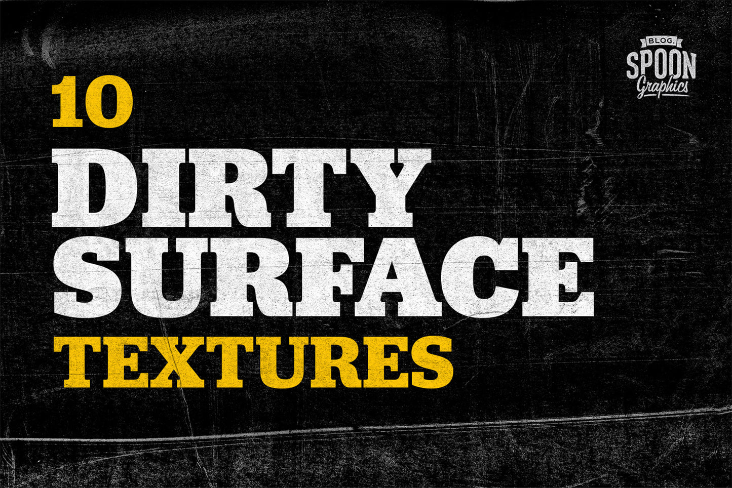 10 Dirty Surface Textures